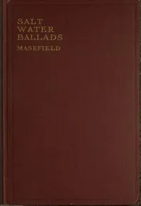 Salt-Water Ballads — John Masefield cover