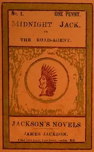 Midnight Jack, or The road-agent — T. C. (Thomas Chalmers) Harbaugh cover