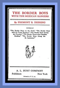 The Border Boys with the Mexican Rangers — John Henry Goldfrap cover