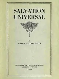 Salvation Universal — Joseph Fielding Smith cover