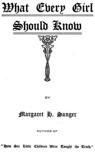 What Every Girl Should Know — Margaret Sanger cover