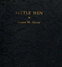 Little Men: Life at Plumfield with Jo's Boys — Louisa May Alcott cover