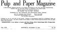 Pulp and Paper Magazine, Vol. XIII, No. 20, October 15, 1916: A Semi-Monthly Magazine Devoted to the Science and Practice of the Pulp and Paper Manufacturing Industry with an Up-to-date Review of Conditions in the Allied Trades. — Various cover
