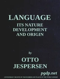 Language: Its Nature, Development and Origin — Otto Jespersen cover