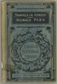 Travels in the Interior of Africa — Volume 02 cover