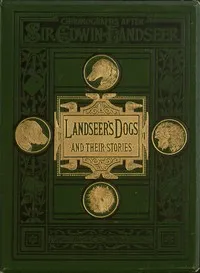 Landseer's Dogs and Their Stories — Sarah Tytler cover