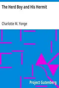 The Herd Boy and His Hermit — Charlotte M. (Charlotte Mary) Yonge cover