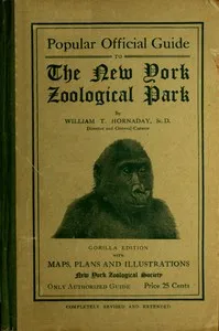 Popular Official Guide to the New York Zoological Park (September 1915): Thirteenth Edition cover