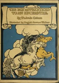 The Boy Apprenticed to an Enchanter — Padraic Colum cover