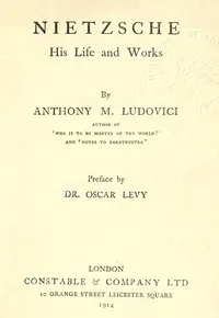 Nietzsche: His Life and Works cover