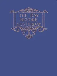 The Day Before Yesterday — Richard Middleton cover