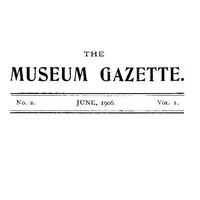 The Haslemere Museum Gazette, Vol. 1, No. 2, June 1906: A Journal of Objective Education and Field-Study — Various cover