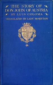 The Story of Don John of Austria — Luis Coloma cover