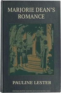 Marjorie Dean's Romance — Josephine Chase cover