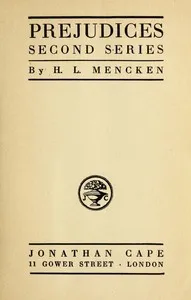 Prejudices, second series — H. L. (Henry Louis) Mencken cover