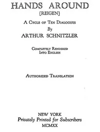 Hands Around [Reigen]: A Cycle of Ten Dialogues — Arthur Schnitzler cover