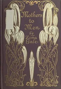 Mothers to Men — Zona Gale cover