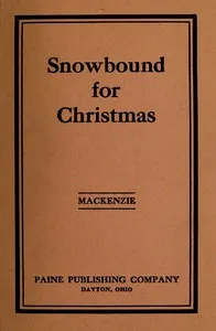 Snowbound for Christmas — Edna I. MacKenzie cover