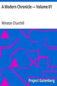 A Modern Chronicle — Volume 01 — Winston Churchill cover