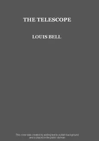 The Telescope — Louis Bell cover