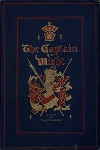 The Captain of the Wight: A Romance of Carisbrooke Castle in 1488 — Frank Cowper cover