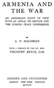Armenia and the War — A. P. (Avetoon Pesak) Hacobian cover