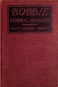 Bobbie, General Manager: A Novel cover