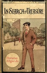 In Search of Treasure — Horatio, Jr. Alger cover