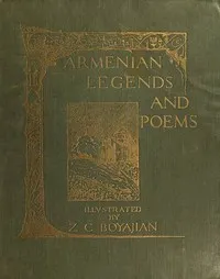 Armenian Legends and Poems cover