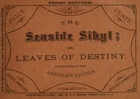 The Seaside Sibyl; Or Leaves of Destiny: A Fortune Teller in Verse — Anonymous cover
