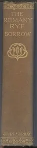 The Romany Rye: A sequel to "Lavengro" — George Borrow cover