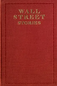 Wall Street stories — Edwin Lefevre cover