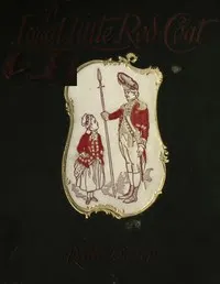 A Loyal Little Red-Coat: A Story of Child-life in New York a Hundred Years Ago — Ruth Ogden cover