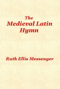 The Medieval Latin Hymn cover
