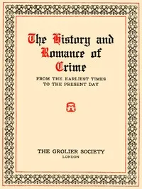 Oriental Prisons: Prisons and Crime in India, the Andaman Islands, Burmah, China, Japan, Egypt, Turkey — Arthur Griffiths cover