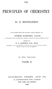 The Principles of Chemistry, Volume II — Dmitry Ivanovich Mendeleyev cover