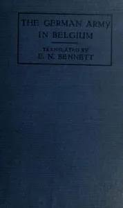The German Army in Belgium, the White Book of May 1915 — Germany. Auswärtiges Amt cover