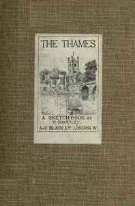 The Thames: A Sketch-Book — R. (Reginald) Sharpley cover