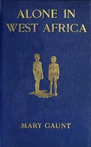 Alone in West Africa — Mary Gaunt cover