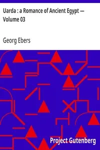 Uarda : a Romance of Ancient Egypt — Volume 03 — Georg Ebers cover