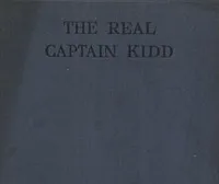 The Real Captain Kidd: A Vindication cover