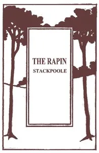 The Rapin — H. De Vere (Henry De Vere) Stacpoole cover