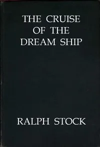 The Cruise of the Dream Ship cover