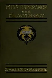 Miss Esperance and Mr Wycherly cover