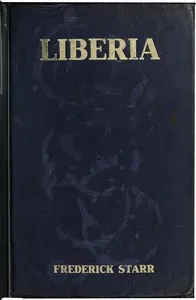 Liberia: Description, History, Problems cover