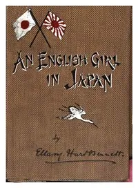 An English girl in Japan — Ella M. Hart Bennett cover