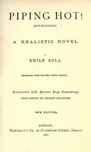 Piping hot! (Pot-bouille) : $b a realistic novel — Émile Zola cover