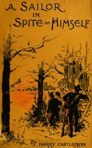A Sailor in Spite of Himself — Harry Castlemon cover