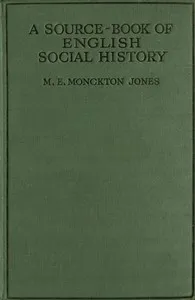 A Source-Book of English Social History cover