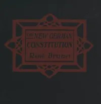 The New German Constitution — René Brunet cover
